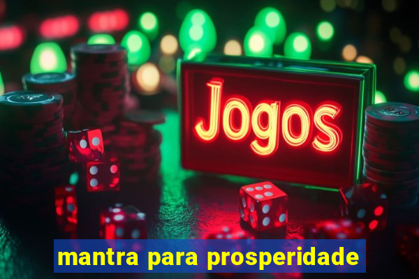 mantra para prosperidade